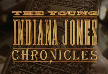 The Young Indiana Jones Chronicles | Indiana Jones Wiki | Fandom