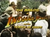 The Making of Indiana Jones and the Temple of Doom
