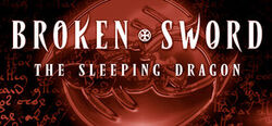 Broken-sword-iii-the-sleeping-dragon