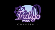 Indigo park logo with a text saying "chapter 1" Below it fading in.