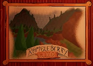 A poster in Rambley's Railroad depicting Rambleberry Woods.