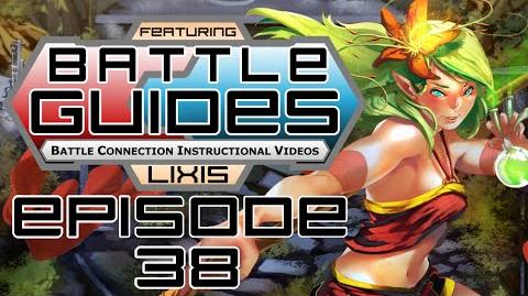 BattleGUIDES Episode 38 - Lixis