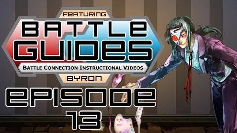 BattleGUIDES Episode 13 - Byron