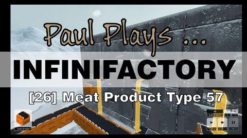 INFINIFACTORY 26 Meat Product Type 57