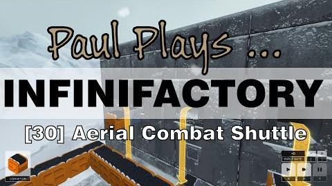 INFINIFACTORY - 30 - Aerial Combat Shuttle