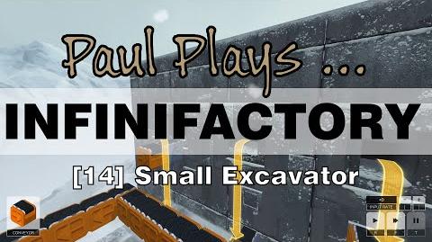 INFINIFACTORY - 14 - Small Excavator