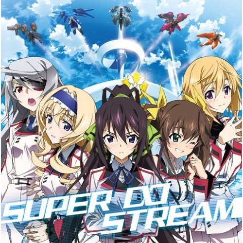 IS: infinite Stratos Ending Theme Super Super Stream - Houkis Version HQ 