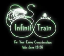 Infinity Train Emmy Consideration.jpg (106 KB)