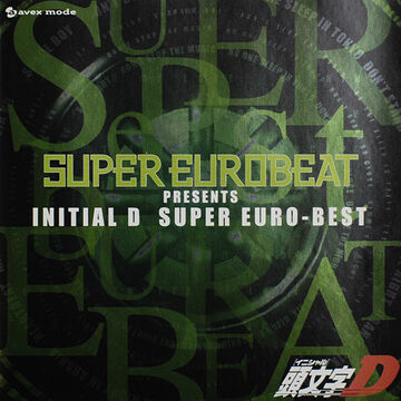 Super Eurobeat Presents Initial D Super Euro-Best | Initial D Wiki