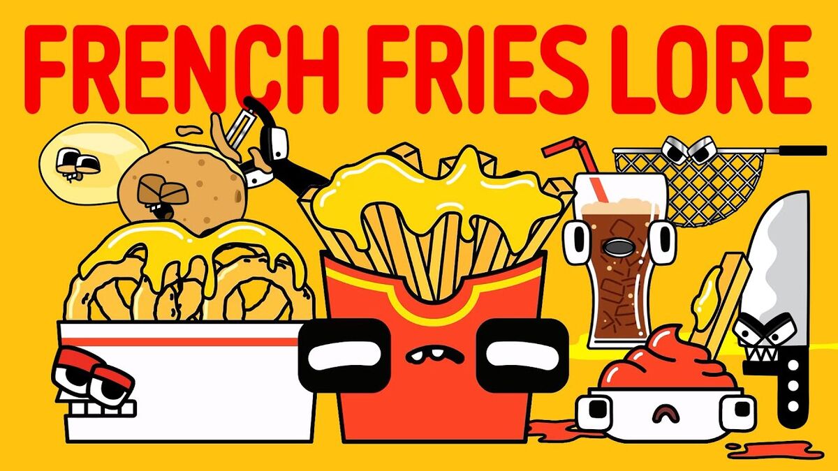 French Fries Lore | 인제프 INJEF Wiki | Fandom