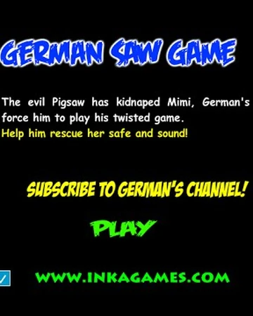 German Saw Game Inkagames English Wiki Fandom Gamer to be 154 views1 year ago. german saw game inkagames english
