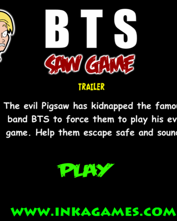 Bts Saw Game Inkagames English Wiki Fandom Quiero estos saw games saw game de luisito comunica saw game de pewdiepie saw game de rovi2 saw game de lyna saw game de manolo saw game thclipsrs saw game 4. bts saw game inkagames english wiki
