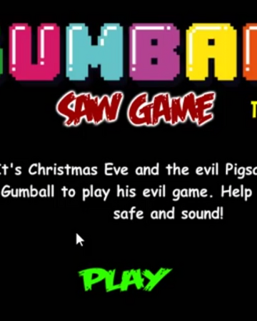 Gumball Saw Game Inkagames English Wiki Fandom