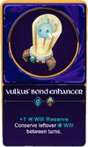 Vulkus' Bond Enhancer wiki