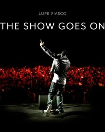 The Show Goes On In Real Life Wiki Fandom The Show Goes On In Real Life Wiki Fandom