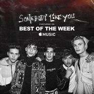 Somebody Like You - Featured Music