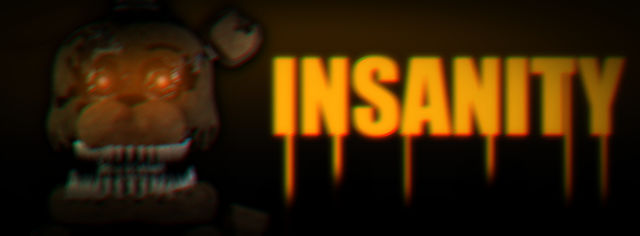 Five Nights at Freddy's Part 5: Define Insanity? 