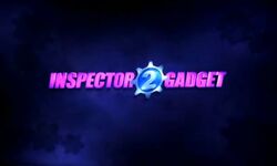 Inspector Gadget 2 Opening Title.jpg