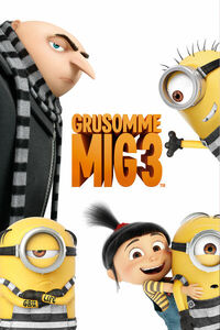 Despicable Me 3 - Grusomme mig 3