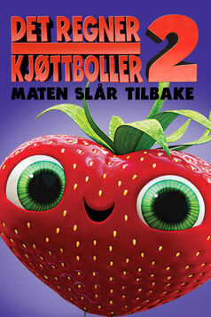 Cloudy with a Chance of Meatballs 2 - Det regner kjøttboller 2 - Maten slår tilbake