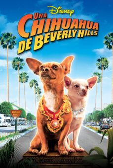 Berverly Hills Chihuahua - Una Chihuahua de Beverly Hills