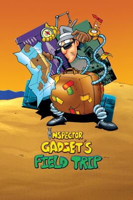 Inspector Gadget's Field Trip poster
