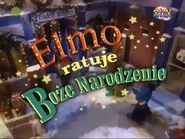 Elmo Saves Christmas - title card (Polish).jpg (126 KB) Title card