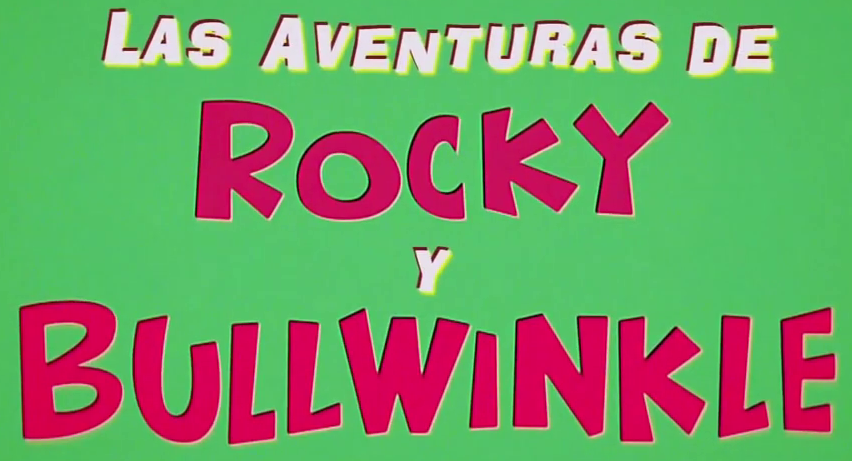 AS AVENTURAS DE ROCKY E BULLWINKLE - Panda Kids