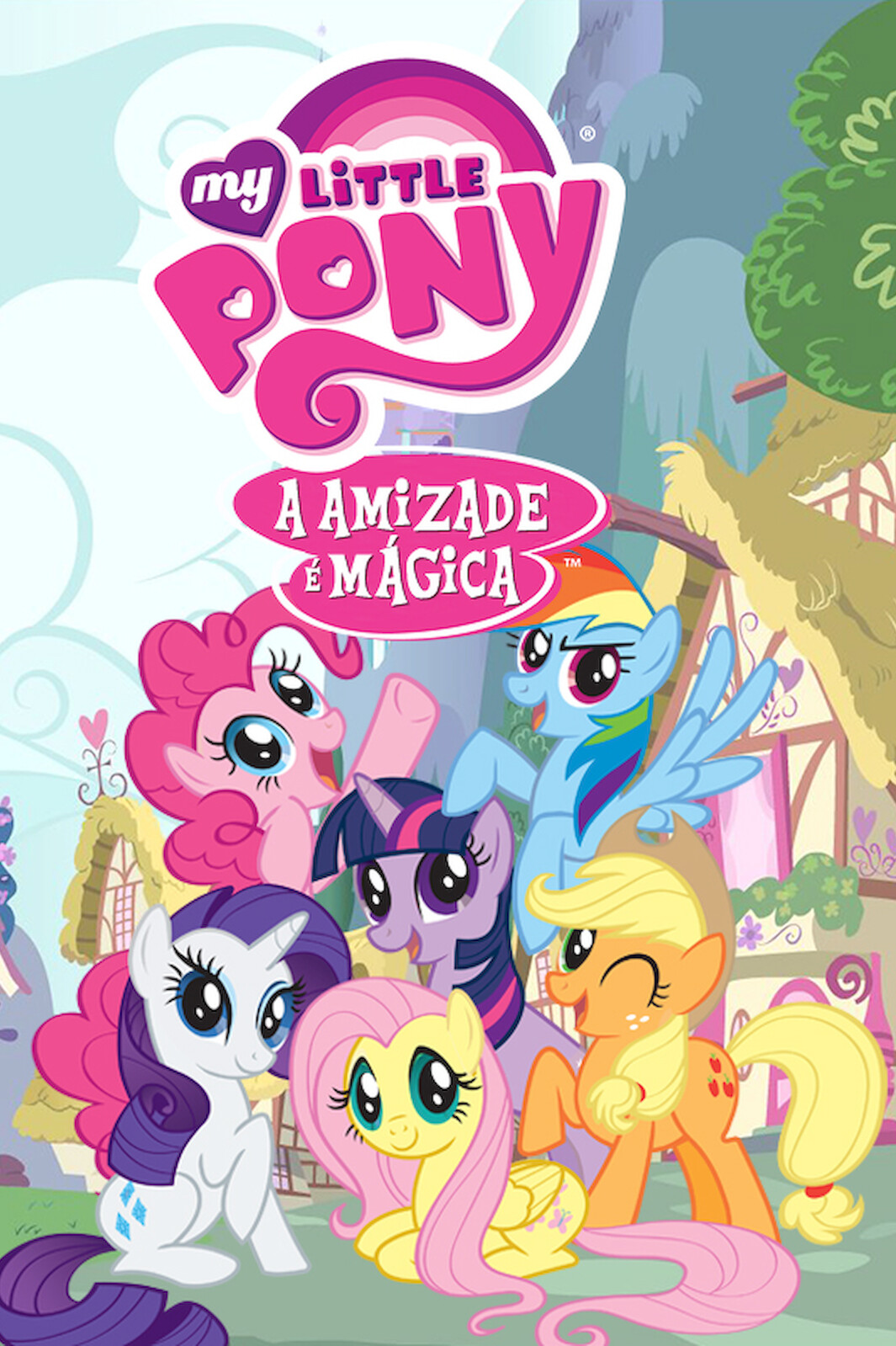 Assistir My Little Pony: Friendship Is Magic - online