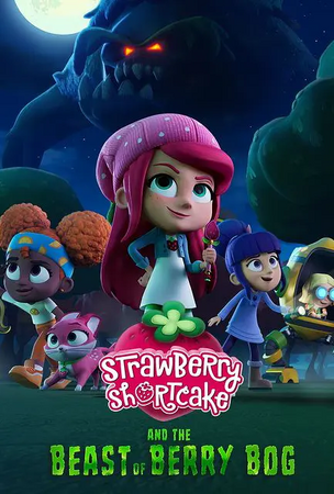 Strawberry Shortcake and the Beast of Berry Bog The Dubbing