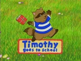 It's a Brand New Day (Timothy Goes to School)