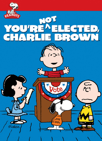 You're Not Elected, Charlie Brown | The Dubbing Database | Fandom