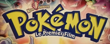 Pokémon, le film Mewtwo contreattaque The Dubbing Database Fandom