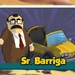 Sr. Barriga (El Chavo Kart)