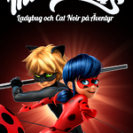 Miraculous: Ladybug och Cat Noir på äventyr, The Dubbing Database