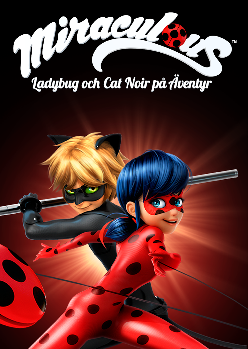 Miraculous: Ladybug och Cat Noir på äventyr, The Dubbing Database