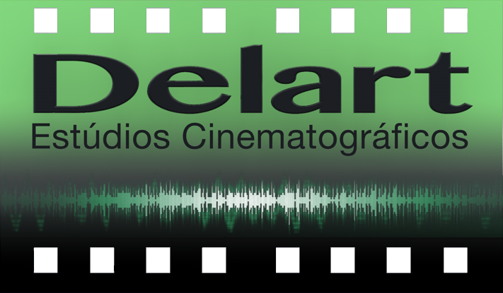 Dublagens - Delart Estúdios Cinematográficos