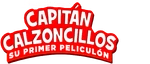 Captain Underpants The First Epic Movie - logo (Spanish, Spain, Netflix)