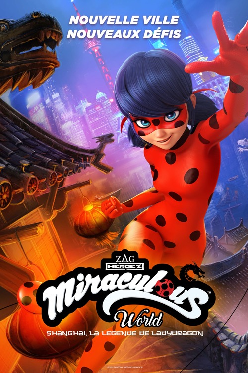 Review: Miraculous World: Shanghai – The Legend of Ladydragon -  Bubbleblabber