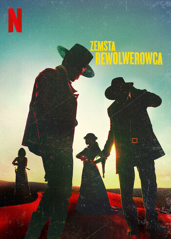 Zemsta rewolerowca | The Dubbing Database | Fandom
