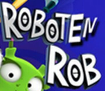 Roboten Rob The Dubbing Database Fandom