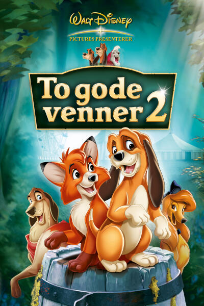 The Fox and the Hound 2 The Dubbing Database Fandom