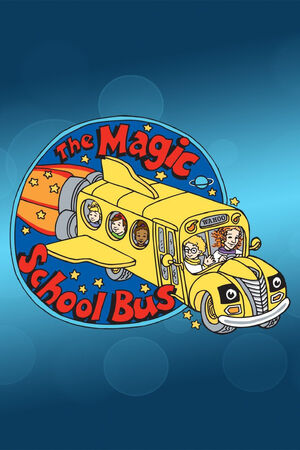 The Magic School Bus | The Dubbing Database | Fandom