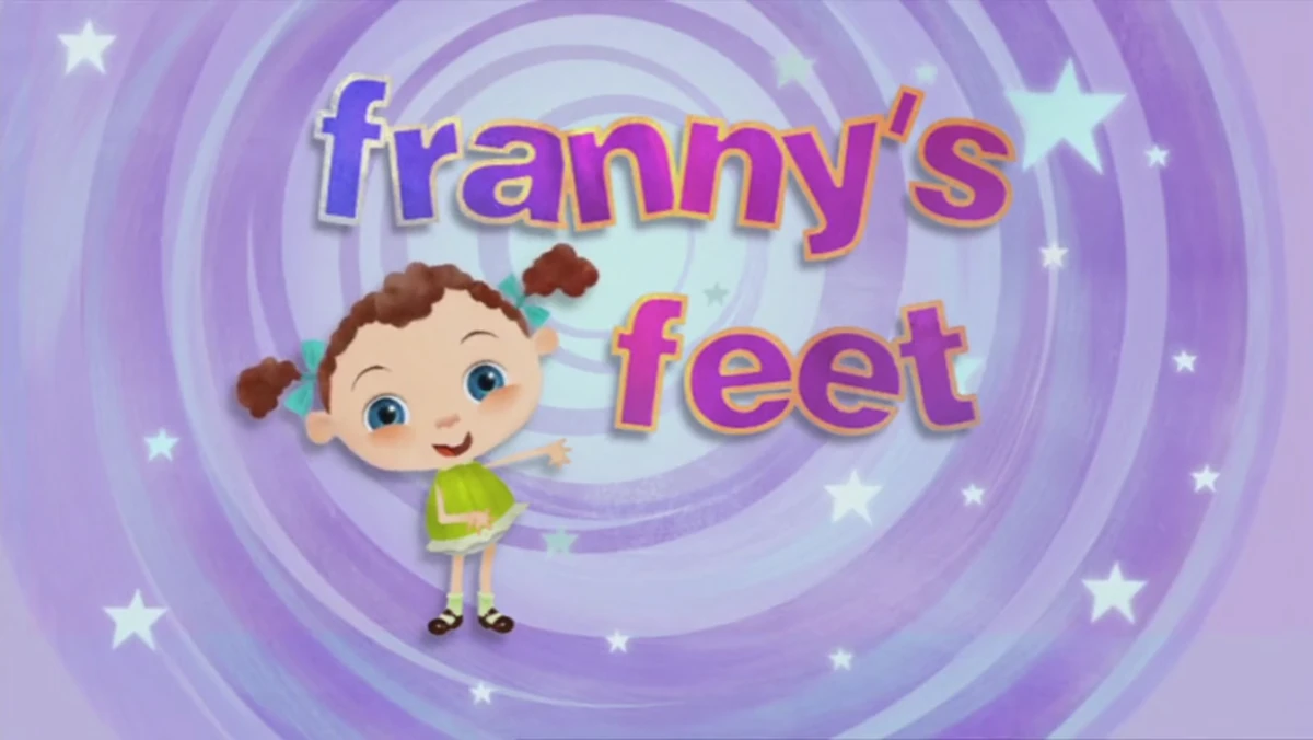 Franny's Feet theme song | The Dubbing Database | Fandom