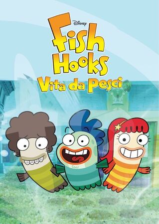 Fish Hooks, The Dubbing Database