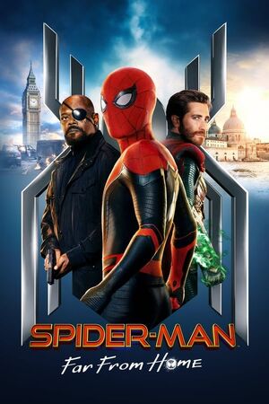 Spider-Man: Far From Home | The Dubbing Database | Fandom