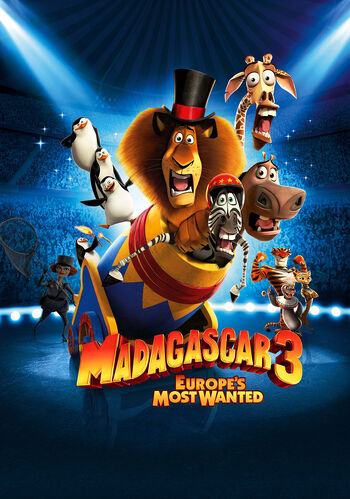Madagascar 3: Europe's Most Wanted | The Dubbing Database | Fandom