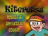 Kiteretsu, Nobitaren lehengusu azkarra