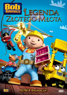 Bob the Builder The Legend of the Golden Hammer - poster (Polish)