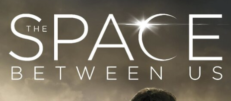 The Space Between Us The Dubbing Database Fandom